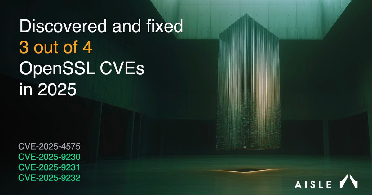 Openssl Vulnerability AISLE Discovers Three of the Four OpenSSL Vulnerabilities